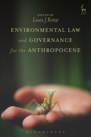 Βιβλίο Environmental Law and Governance for the Anthropocene Louis Kotze