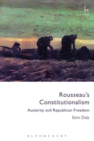 Knjiga Rousseau's Constitutionalism Daly Eoin Daly