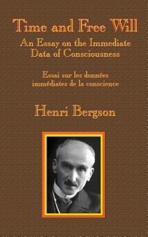 Knjiga Time and Free Will HENRI-LOUIS BERGSON