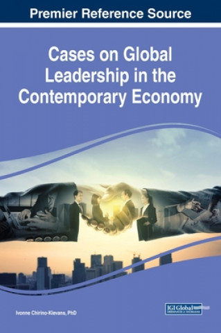 Könyv Cases on Global Leadership in the Contemporary Economy 