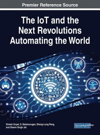 Carte IoT and the Net Revolutions Automating the World S. Balamurugan