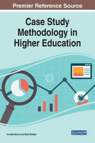 Kniha Case Study Methodology in Higher Education Annette Baron
