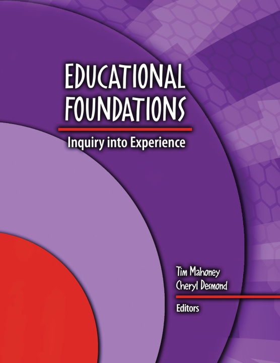 Knjiga Educational Foundations Reader Mahoney-Desmond