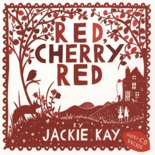 Kniha Red, Cherry Red Jackie Kay