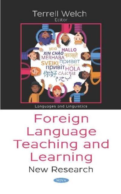 Knjiga Foreign Language Teaching and Learning Terrell Welch