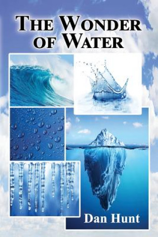 Könyv Wonder of Water Dan Hunt