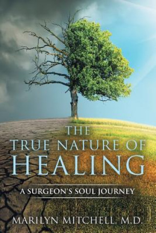 Könyv True Nature of Healing MARILYN MITCHELL