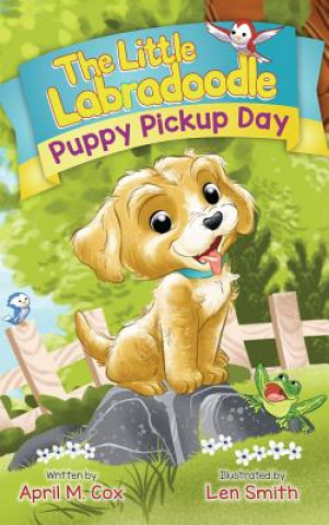 Kniha Puppy Pickup Day APRIL M COX