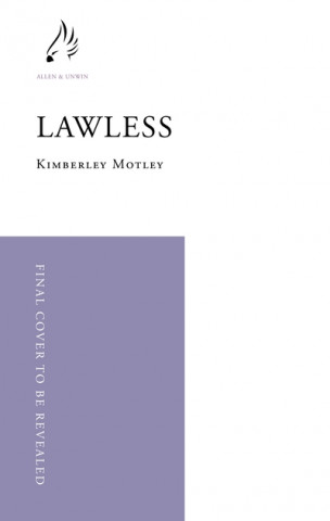 Book Lawless Kimberley Motley