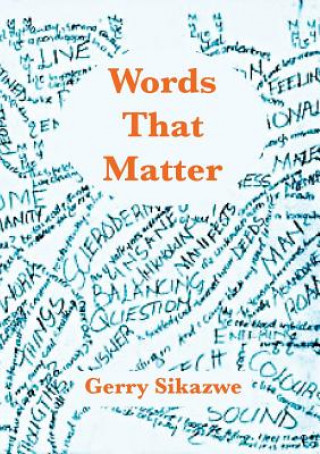 Carte Words That Matter GERRY SIKAZWE