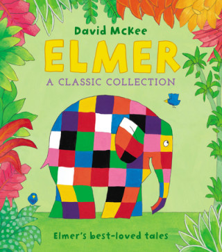 Carte Elmer: A Classic Collection David McKee