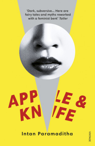 Libro Apple and Knife Intan Paramaditha