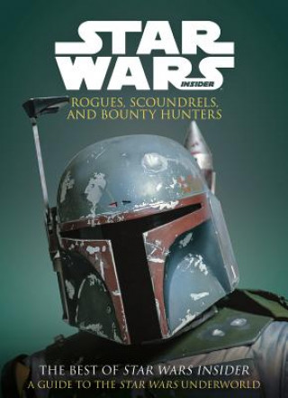 Book Star Wars: Rogues, Scoundrels & Bounty Hunters Titan