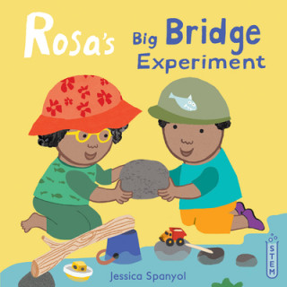 Kniha Rosa's Big Bridge Experiment Jessica Spanyol