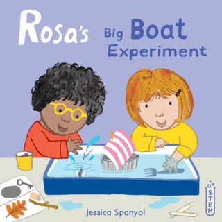 Kniha Rosa's Big Boat Experiment Jessica Spanyol