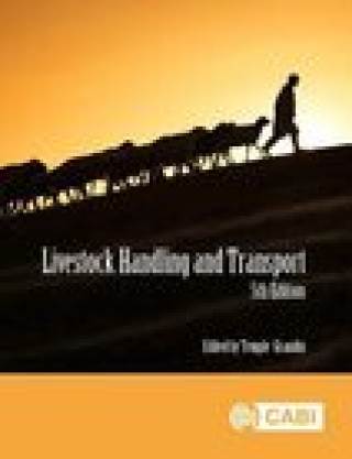Könyv Livestock Handling and Transport Temple Grandin