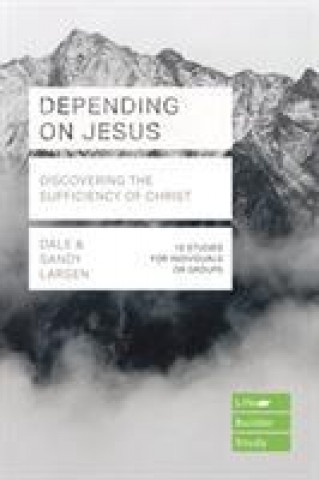 Livro Depending on Jesus LARSEN  DALE
