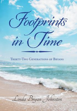 Kniha Footprints in Time LINDA BRYA JOHNSTON