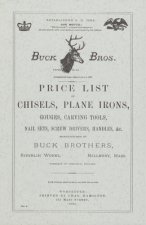 Carte Buck Brothers Price List of Chisels, Plane Irons, Gouges, Carving Tools, Nail Sets, Screw Drivers, Handles, & c. Emil Pollak