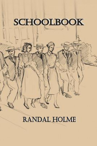 Kniha Schoolbook RANDAL HOLME