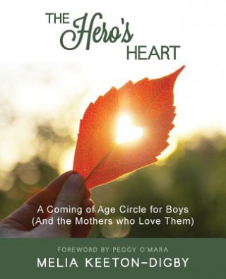 Книга Hero's Heart Melia Keeton-Digby
