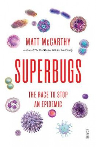 Könyv Superbugs Matt (Physician) McCarthy