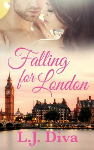 Buch Falling For London L.J. DIVA