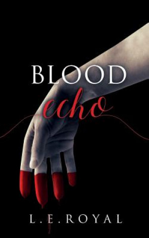 Book Blood Echo L. E. ROYAL