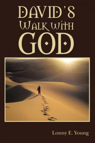Könyv David's Walk with God LONNY E. YOUNG