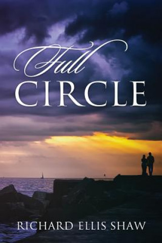 Knjiga Full Circle RICHARD ELLIS SHAW