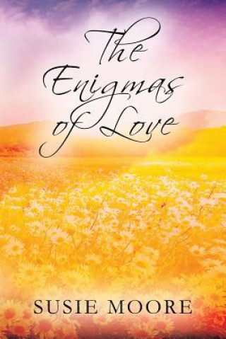 Knjiga Enigmas of Love SUSIE MOORE