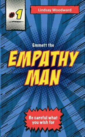 Buch Emmett the Empathy Man Lindsay Woodward