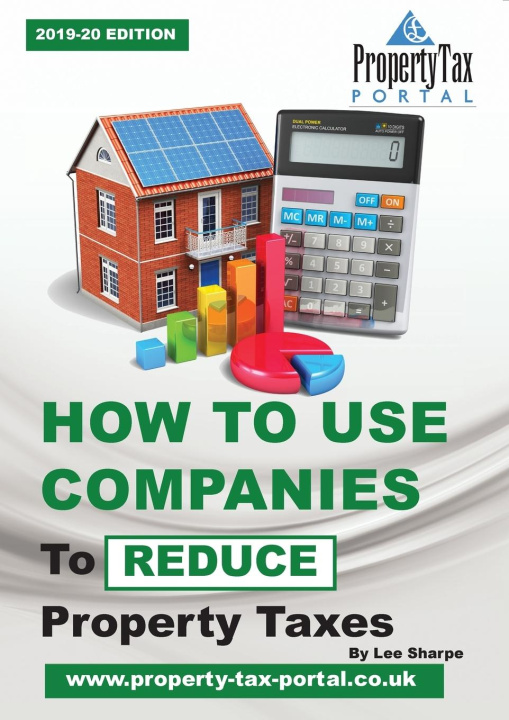 Knjiga How to Use Companies to Reduce Property Taxes 2019-20 LEE SHARPE
