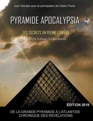 Książka Pyramide Apocalypsia, nouvelle edition Jean Seimple