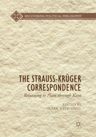 Kniha Strauss-Kruger Correspondence Susan Meld Shell