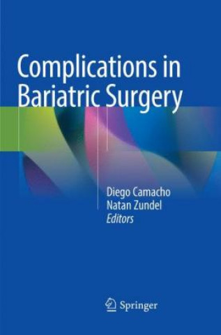 Carte Complications in Bariatric Surgery Diego Camacho
