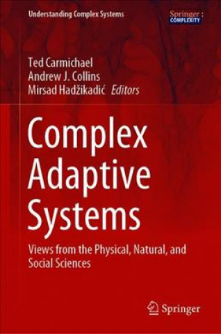 Könyv Complex Adaptive Systems Ted Carmichael