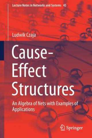 Knjiga Cause-Effect Structures Ludwik Czaja