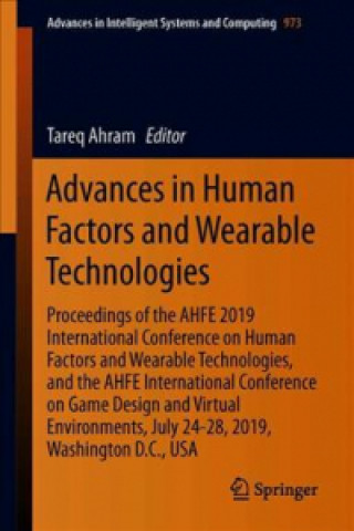 Carte Advances in Human Factors in Wearable Technologies and Game Design Tareq Ahram