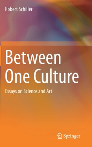 Книга Between One Culture Robert Schiller