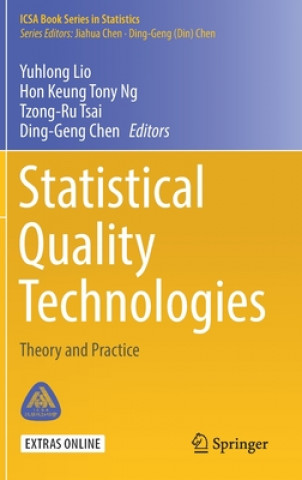 Książka Statistical Quality Technologies Yuhlong Lio