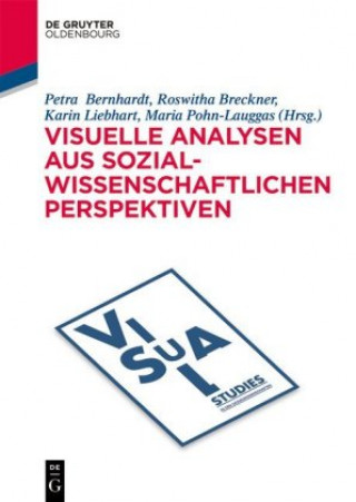Könyv Sozialwissenschaftliche Analysen von Bild- und Medienwelten Petra Bernhardt