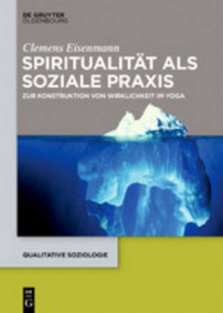 Knjiga Spiritualitat als soziale Praxis Clemens Eisenmann