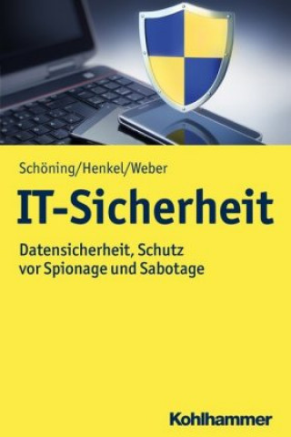 Knjiga IT-Sicherheit in Industrie 4.0 Harald Schöning