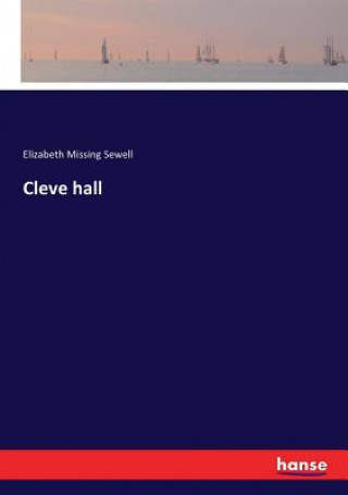 Knjiga Cleve hall ELIZABETH MI SEWELL