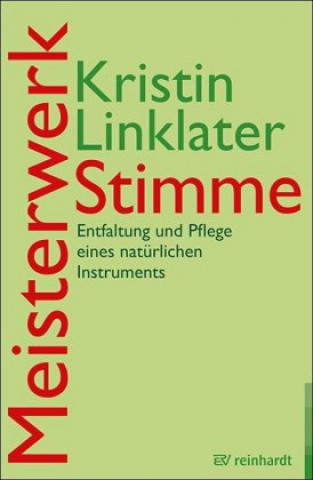 Knjiga Meisterwerk Stimme Kristin Linklater