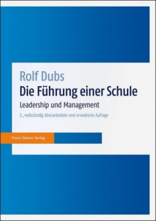 Buch Die Führung einer Schule Rolf Dubs