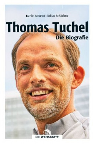 Книга Thomas Tuchel Daniel Meuren