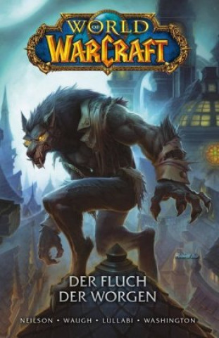 Kniha World of Warcraft - Graphic Novel Micky Neilson