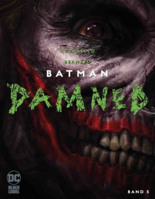 Kniha Batman: Damned Brian Azzarello